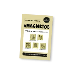 Les Belles Combines Les Magnétos Mes Petites Missions -Niveau 3